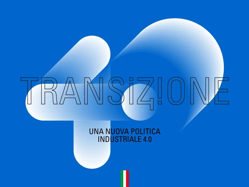 Transizione 4.0: Incentivi per la Ripresa in Ricerca, Sviluppo e Innovazione