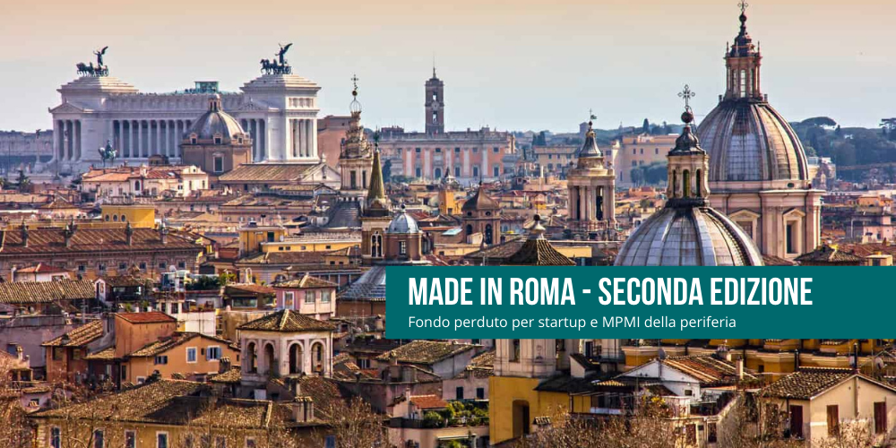 “Made in Roma 2’, Bando a fondo perduto per startup e MPMI della periferia