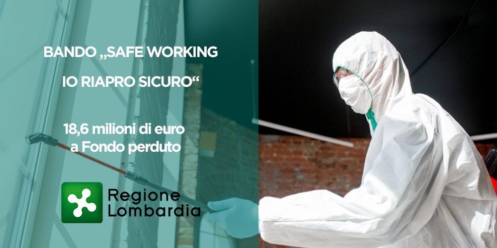 Regione Lombardia Bando ‘Safe Working – Io Riapro Sicuro’, 19 milioni di euro per le imprese