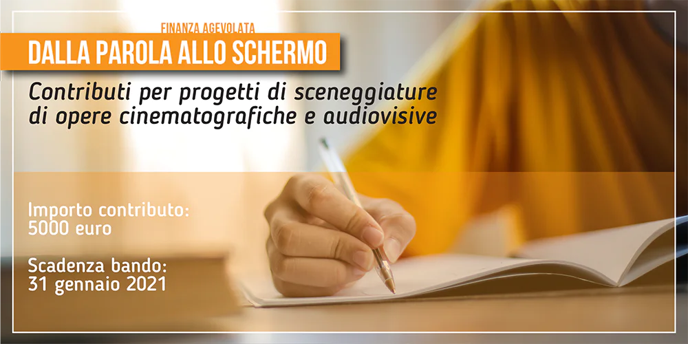 Regione Lazio | Bando dalla parola allo schermo, per progetti di sceneggiature di opere cinematografiche e audiovisive